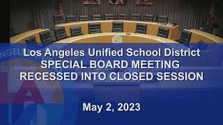 May 2nd 2023  1pm Special Closed Session Meeting [upl. by Langer]