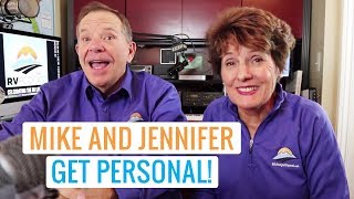 Mike amp Jennifer Get Personal about the RV Lifestyle [upl. by Primavera279]