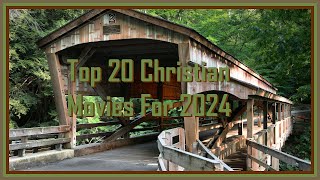 The Top 20 Christian Movies For 2024 [upl. by Anwahsiek97]