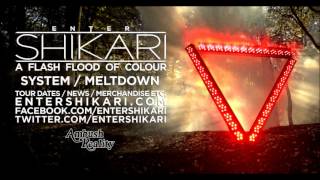 ENTER SHIKARI  1  2 System  Meltdown  A Flash Flood Of Colour 2012 [upl. by Stearne]