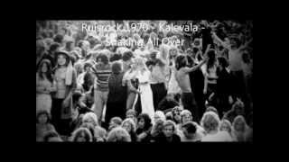 Kalevala Shakin´ All Over  Ruisrock 1970 [upl. by Alford645]