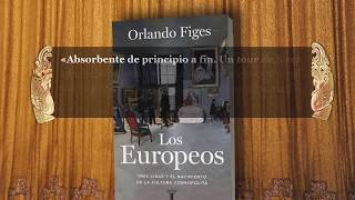 Los europeos de Orlando Figes [upl. by Ailehpo906]