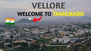 Vellore City  The backbone of Tamil Nadu  Vellore district  Vellore tourist place 🇮🇳 [upl. by Mutua]