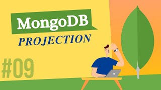 MONGODB TUTORIAL 09 PROJECTION [upl. by Hock]