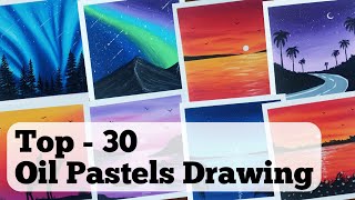 30 Easy Oil Pastels Drawing for Beginners  Nature Drawing for Beginners  Naveen Art [upl. by Franky266]