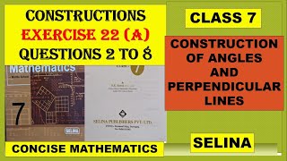 CONSTRUCTIONS  EXERCISE 22A QUESTIONS 2 TO 8 [upl. by Eelanej424]