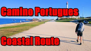 Camino Portugues Coastal Route Porto Santiago de Compostela [upl. by Ettennod]