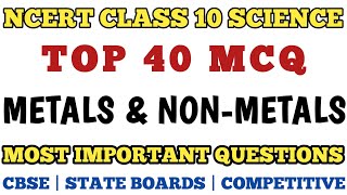 Best Mcq Class 10 Metals and Nonmetals  NCERT Class 10 Chapter 3  CBSE mcq mcqncert class10mcq [upl. by Eixor37]