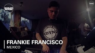 Frankie Francisco Boiler Room Mexico City DJ set [upl. by Neeoma]