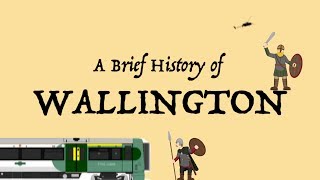 A Brief History of Wallington [upl. by Elin433]