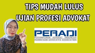 TIPS MUDAH LULUS UJIAN PROFESI ADVOKAT [upl. by Cynthla]