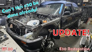 E30 Restoration EP30  Update On Why The ITB Turbo E30 Build Is Not Done Sponsored by Evil Energy [upl. by Wanfried249]