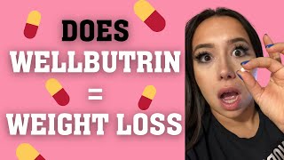 WELLBUTRIN Weightlossdoes it work  My Experience [upl. by Zannini]