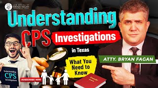 Understanding CPS Investigations in Texas What You Need to Know [upl. by Roberson]