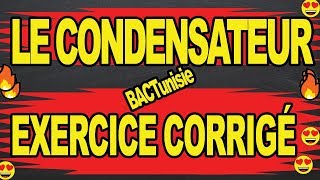 🔥🔥exercice corrigé  condensateur🔥🔥👇👇 [upl. by Aneres]