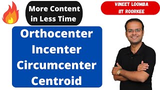 Orthocenter  Circumcenter  Centroid  Incenter  IITJEE  Mathematics [upl. by Mychal]