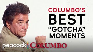 Columbos Best quotGotchaquot Moments  Columbo [upl. by Claudian9]