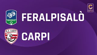 FeralpiSalò  Carpi 10  Coppa Italia Serie C  Gli Highlights [upl. by Nomead]