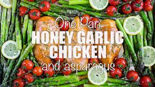 Sheet Pan Honey Garlic Chicken  Asparagus Meal Prep Friendly [upl. by Elletsirk]