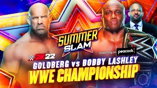 Full Match  Goldberg vs Bobby lashley for WWE Championship at Summer slam [upl. by Octave248]