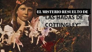 El Misterio de las Hadas de Cottingley  Recordando la Historia [upl. by Alessandro476]