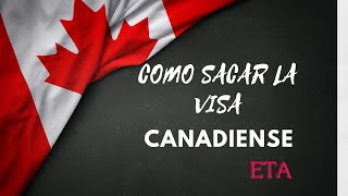 ¡LA VISA PARA CANADA EN TU MOVIL ¡ES POSIBLE Y TE MUESTRO CÓMO [upl. by Sidnarb872]