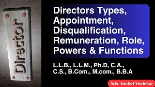 Director types appointment eligibility disqualification remuneration rule and power functions [upl. by Skilken]