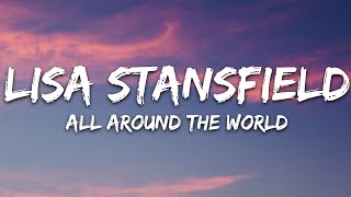 Lisa Stansfield  All Around the World Lyrics [upl. by Nanek]