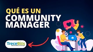 ¿Qué es un Community Manager [upl. by Shadow]