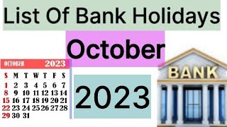 List of Bank Holidays October 2023 October 2023 Bank Holidays In India [upl. by Roosnam]