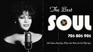 The Very Best Of Soul 70s 80s90s Soul Marvin Gaye Whitney Houston Al Green Teddy Pendergrass [upl. by Godart554]