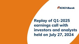 Replay of Q1 2025 earnings call with investors and analysts held on July 27 2024 [upl. by Nitnert]