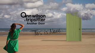 Ann Wilson amp Tripsitter  This Is Now Official Lyric Video [upl. by Argyres386]