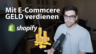 Mit E Commerce Geld verdienen 2022  So startest du RICHTIG [upl. by Cadmar]