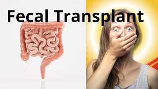 Fecal Transplant A LittleKnown Revolution to Save Our Gut [upl. by Oirelav496]