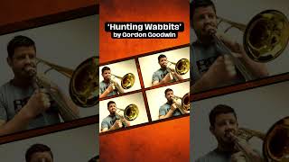 Hunting Wabbits  TROMBONE SOLI shorts trombone [upl. by Notyard376]