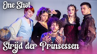 Strijd der Prinsessen  DampD ONE SHOT [upl. by Selie761]