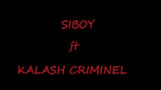 Kalash Criminel Ft Siboy  Hagla 1 [upl. by Avuha]