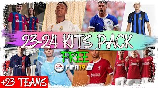 FIFA 19  FREE 2024 KITS FROM EUROPE  ÜCRETSİZ 2024 FORMA YAMASI 25 TEAMS [upl. by Euqinoj]