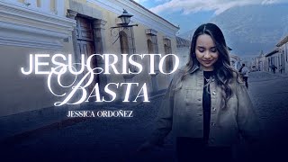 Jesucristo Basta  UnCorazónorg  Cover Jessica Ordoñez [upl. by Emor]