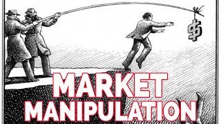 Market Manipulation Through History [upl. by Minetta]