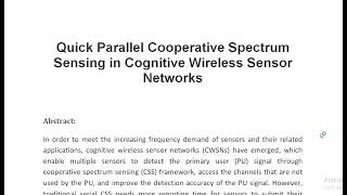 Quick Parallel Cooperative Spectrum Sensing in Cognitive Wireless Sensor Networks [upl. by Akel639]