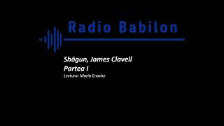 Shogun  James Clavell 1 [upl. by Plunkett]