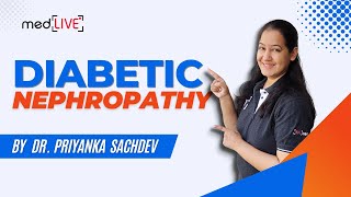 Diabetic Nephropathy  Types of Renal Lesions in Diabetes Mellitus by Dr Priyanka Sachdev [upl. by Aufmann487]