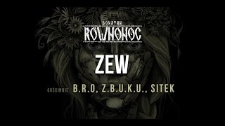 Donatan Percival Schuttenbach RÓWNONOC feat BRO ZBUKU Sitek  Zew Audio [upl. by Atirrehs]