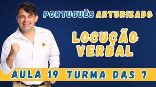 LOCUÇÃO VERBAL  VOZES VERBAIS  O QUE SÃO  COMO IDENTIFICAR  AULA 19  PROF ARTUR GOMES [upl. by Farly367]