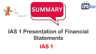 IAS 1 Presentation of Financial Statements Summary  applies in 2024 [upl. by Ahsilahk]