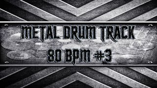 Easy Metal Drum Track 80 BPM HQHD [upl. by Sutelc]