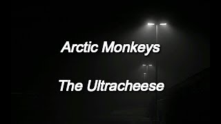 Arctic Monkeys  The Ultracheese  Sub Español [upl. by Mannie626]