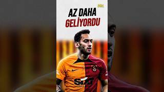 Hakan ÇALHANOĞLU Az Daha GALATASARAYa GELİYORMUŞ [upl. by Hennessy]